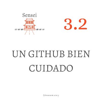 3.2. Un Github bien cuidado (reedición).
