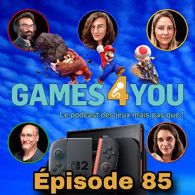G4U#85 : La Nintendo Switch 2 un mois après
