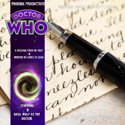 Doctor who Audio adventures     A Message from my Past [S11E5]