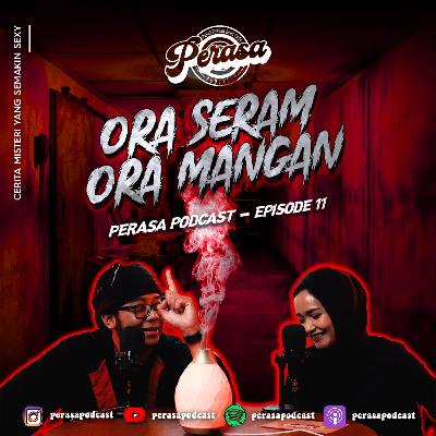 EPISODE 11 - KONTEN MISTERI ORA SERAM , ORA MANGAN EPISODE 11 - KONTEN MISTERI ORA SERAM , ORA MANGAN
