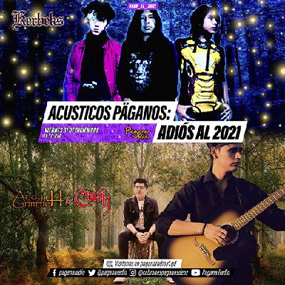 T2E4 - Mini Acústico Pägano con Kerbeks y Andy Grimmett & Crash - 31/12/2021