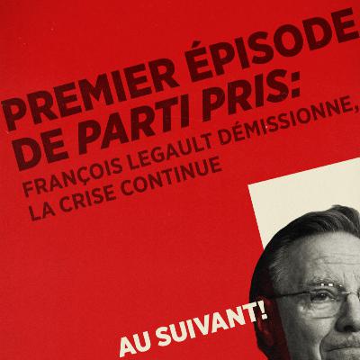 PREMIER ÉPISODE DE PARTI PRIS PREMIER ÉPISODE DE PARTI PRIS
