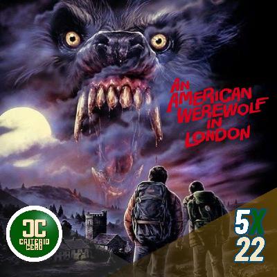 Criterio Cero 5x22 - Un hombre lobo americano en Londres (An American werewolf in London, 1981)