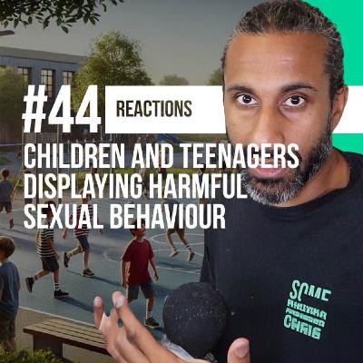 Understanding the Difference Between Normal, Problematic and Harmful Sexual Behaviour
