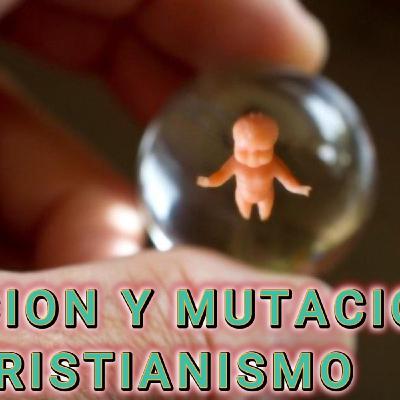 CLONACIÓN Y MUTACIÓN EN CRISTIANOS DEL SIGLO 21