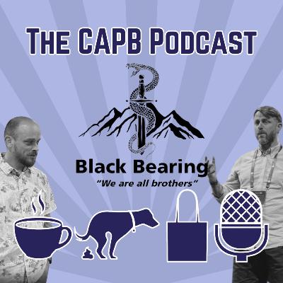The CAPB Podcast - "Black Bearing Ranch", a sanctuary to help veterans find a purpose