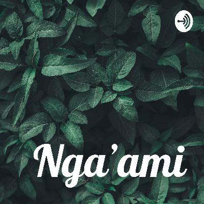 Nga'ami (Trailer)