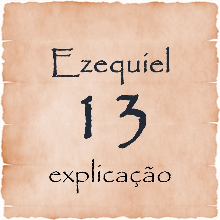 Ezequiel 13 explicação episode artwork