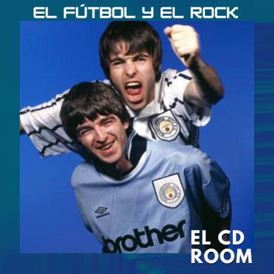 83⎪El fútbol y el rock una mezcla poco común