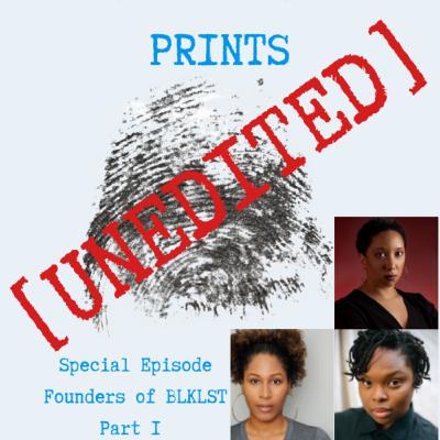 Special Release, 2 Year Anniversary: Founders of BLKLST, Part 1