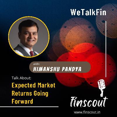 Expected Market Returns Going Forward Expected Market Returns Going Forward