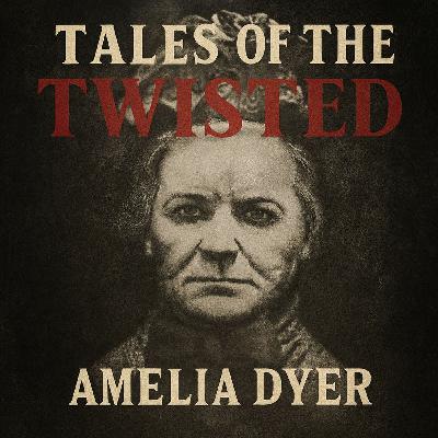Amelia Dyer: Britain’s Baby Farmer Killer Amelia Dyer: Britain’s Baby Farmer Killer