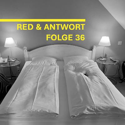 #36 – Wahrheit, Weinen, Entschuldigen und Lieblingskleider
