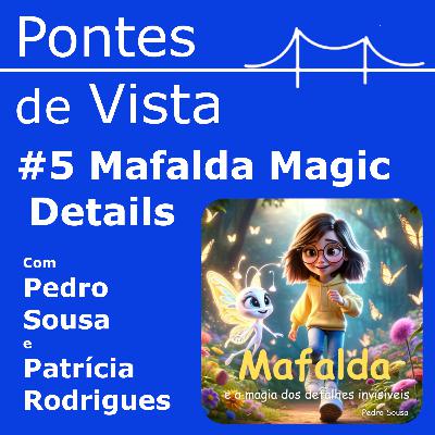 Mafalda Magic Details