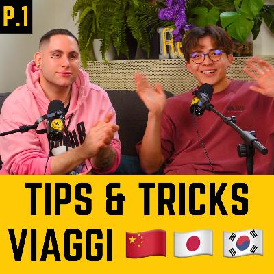 🔥 TRUCCHI e CONSIGLI per viaggiare in Asia! 👀 (Parte 1) ‧ 笨娜娜 - BenNaNa Podcast Ep.25