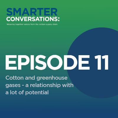 Cotton and greenhouse gases – a relationship with a lot of potential