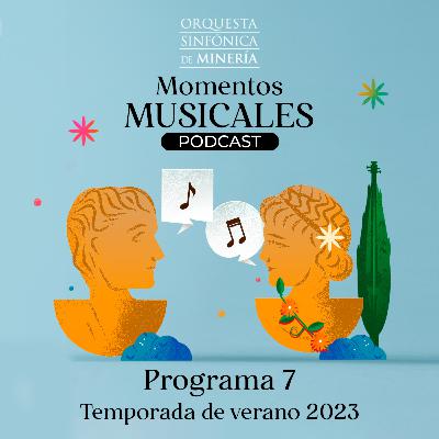 Momentos Musicales, programa 7