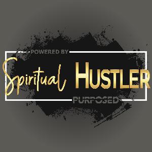 Spiritual Hustler Intro