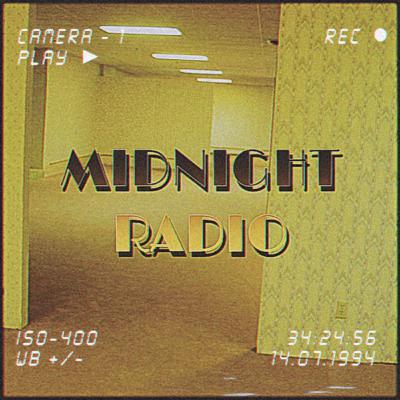 Midnight Radio #2