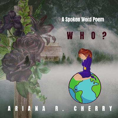 Spoken Word Poetry Reading: Who?