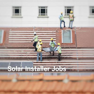 Solar Installer Jobs and Staffing Trends