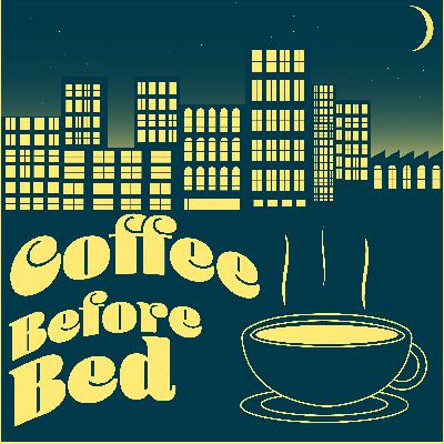 The Moon is a Dog, on a Trampoline, with a Gun, Coffee Before Bed #2