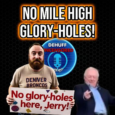 No Mile High Glory-Holes, Jerry No Mile High Glory-Holes, Jerry
