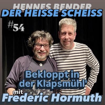 Bekloppt in der Klapsmühl' mit Frederic Hormuth (54)