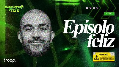 304. EPISOLO FELIZ