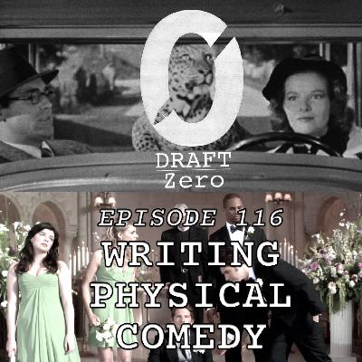 DZ-116: Writing physical comedy DZ-116: Writing physical comedy