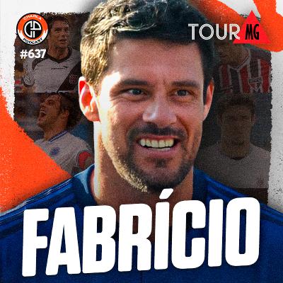 #637 - Fabrício [Ídolo do Cruzeiro]