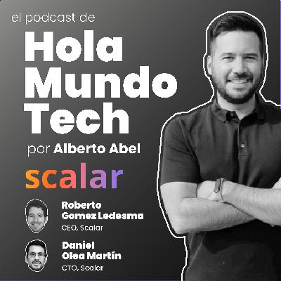 #29 Reflexionando sobre el significado de “escalar”, los grandes retos de una scale-up, modelos operativos, el caso Cobee y la cultura de Marvin en McKinsey, con Roberto Gómez y Daniel Olea de Scalar