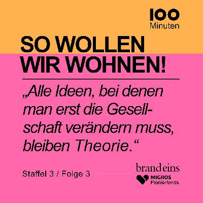 „Alle Ideen, bei denen man erst die Gesellschaft verändern muss, bleiben Theorie.“