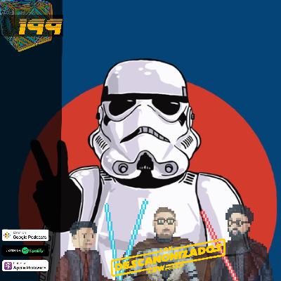 E199: ¿El hype está arruinando Star Wars? Análisis y debate