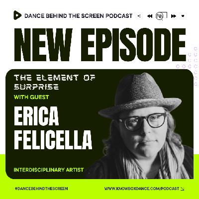 Episode 138 | The Element of Surprise: Erica Felicella