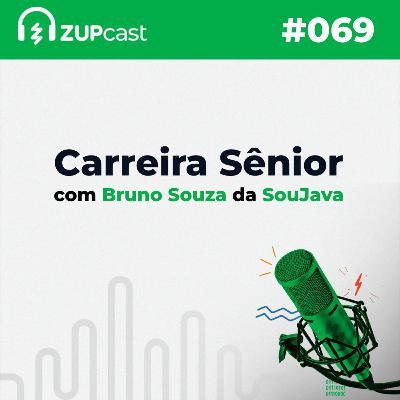 🧑‍💻Carreira sênior com Bruno Souza - JavaMan ☕
