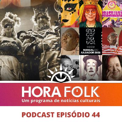 AS ORIGENS DO CARNAVAL NO RIO DE JANEIRO | HoraFOLK #44 AS ORIGENS DO CARNAVAL NO RIO DE JANEIRO | HoraFOLK #44
