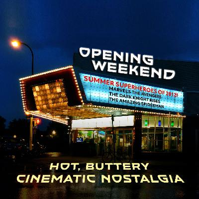 Episode 95: Marvel's The Avengers - The Dark Knight Rises - The Amazing Spiderman: Summer Superheroes of 2012