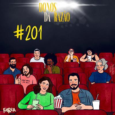 #201 - Julgando o gosto cinematográfico alheio
