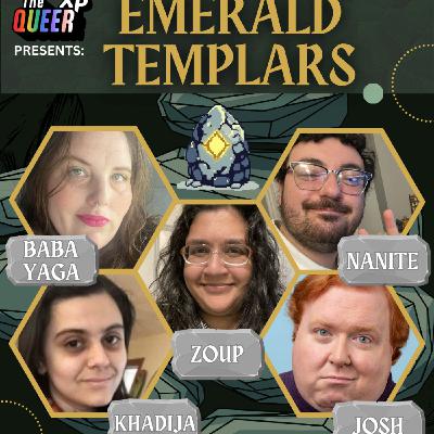 Emerald Templars - Ep 2