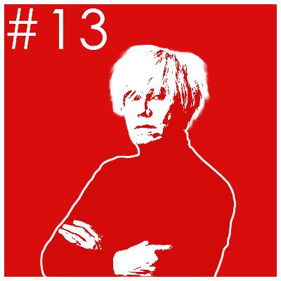 #13 Andy Warhol: El Rey del Pop Art y la Cultura de Masas #13 Andy Warhol: El Rey del Pop Art y la Cultura de Masas