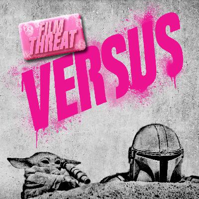 Versus: The Mandalorian and Grogu