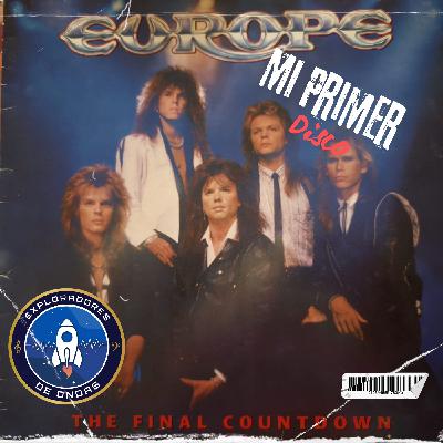 Exploradores de ondas express: Mi primer disco, The final countdown. Exploradores de ondas express: Mi primer disco, The final countdown.