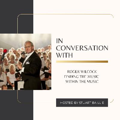 In Conversation With Roger Wilcock In Conversation With Roger Wilcock