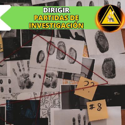 Dirigir partidas de rol de investigación