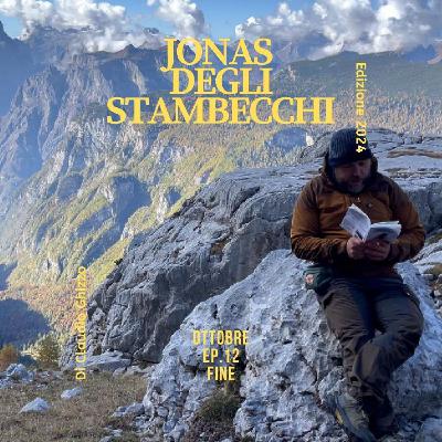 245 - Jonas degli stambecchi: ottobre - Ep.12 - Fine | Claudio Ghizzo