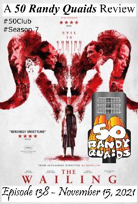 EP 138 - The Wailing EP 138 - The Wailing