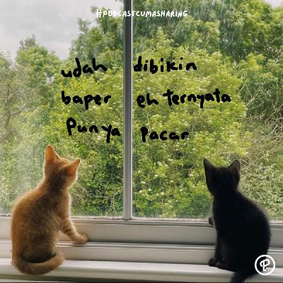 #curah - ternyata punya pacar