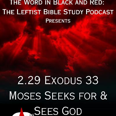 S 2.29 | Exodus 33 | Moses Seeks for and Sees God