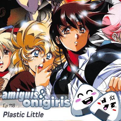 Amiguis y Onigiris 118 - Plastic Little